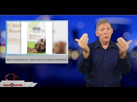 Dog food recall over high vitamin D expands (ASL - 12.4.18)