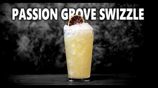 How To Make The Passion Grove Swizzle Cocktail