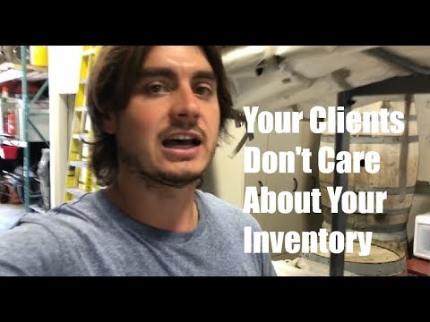 How To Make Clients Care More - About Your Inventory!