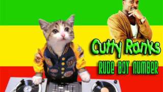 Cutty Ranks- Rude boy number