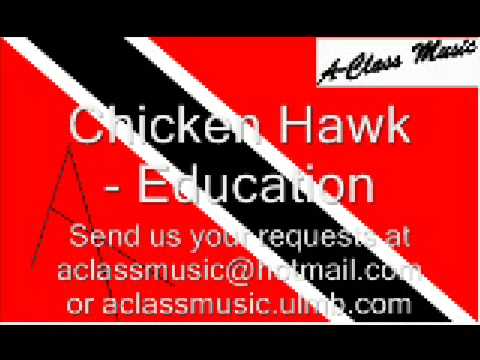 Chicken Hawk - Education