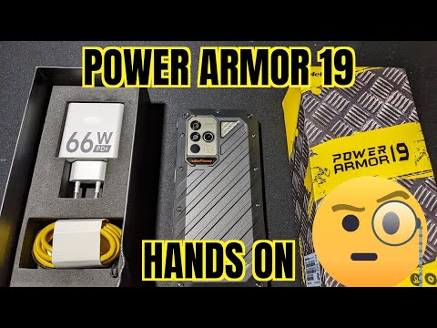 ULEFONE POWER ARMOR 19 HANDS ON!