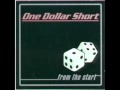One Dollar Short - Ode To Joy 