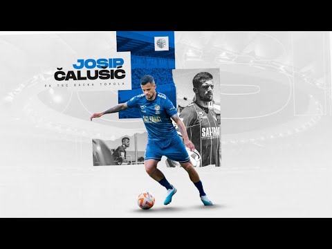 Josip Čalušić ● Centre Back ● FK TSC Bačka Topola ● 22/23 Highlights