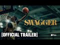 Swagger Season 2 Official Trailer