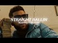Straight Ballin Slowed Reverb Karan Aujla Divine