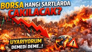 Borsa hangi şartlarda çakılacak? UYARIYORUM DEMEDİ DEME..! #borsa #bist100