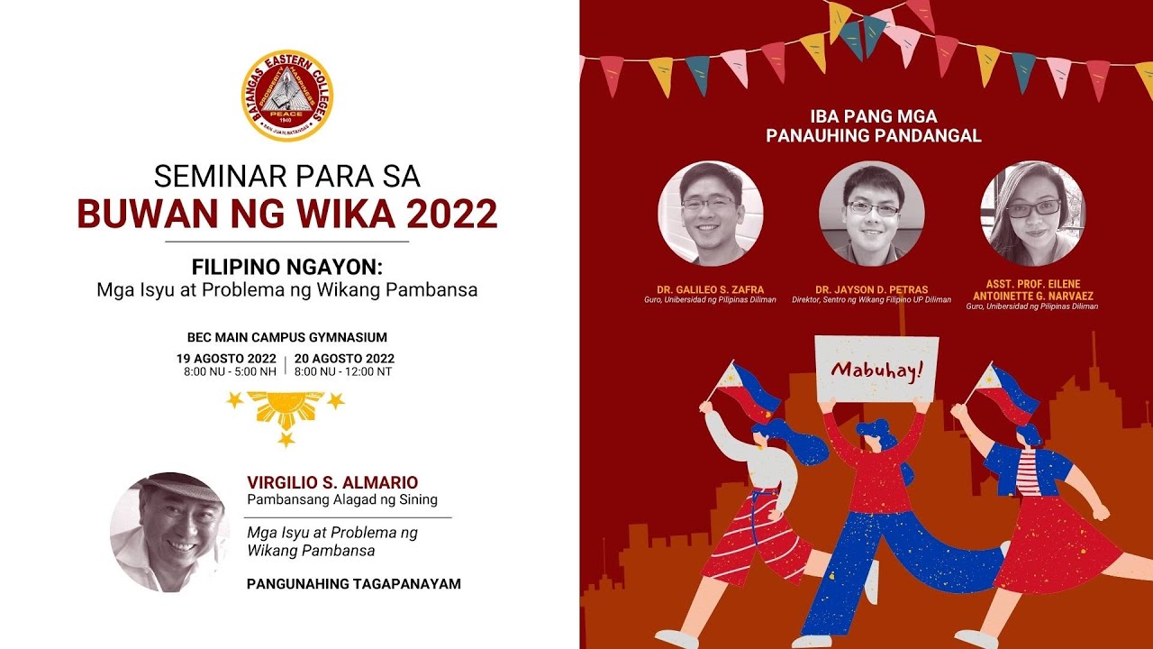 FILIPINO NGAYON: Mga Isyu at Problema ng Wikang Pambansa | Seminar para sa Buwan ng Wika 2022