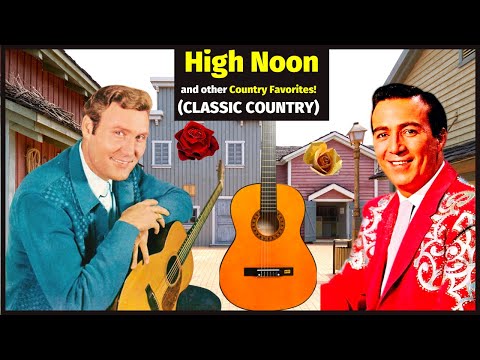 High Noon & more COUNTRY & Mexico Favorites # 1 Faron Young, Billy Walker, Florian Stollmayer ...