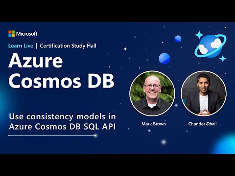 Learn Live - Use consistency models in Azure Cosmos DB SQL API