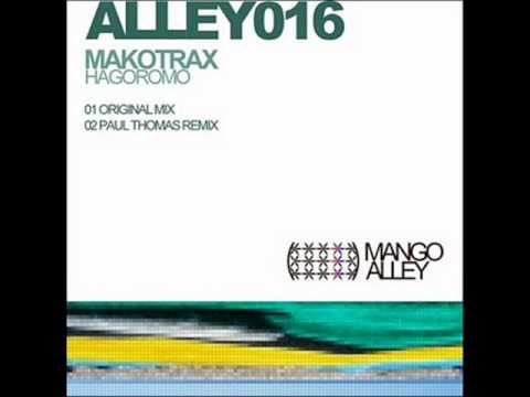 Makotrax - Hagoromo (Paul Thomas Remix)