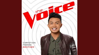 Brother (The Voice Performance)