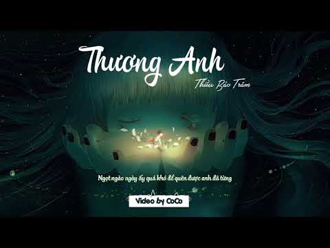 「Lyrics Video」Thương Anh - Thiều Bảo Trâm | CoCo
