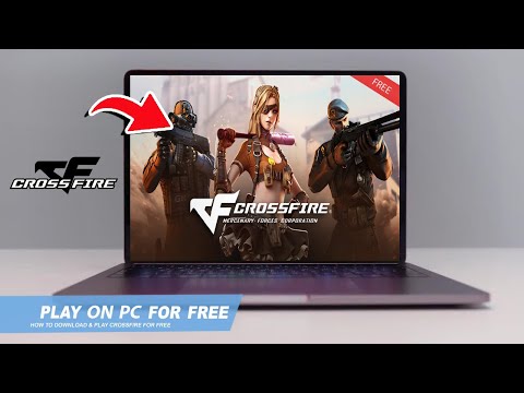 🔧CROSSFIRE: HOW TO DOWNLOAD & PLAY CROSSFIRE ON PC / LAPTOP FOR FREE🔥(2025)