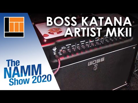 L&M @ NAMM 2020: Boss Katana Artist mkII