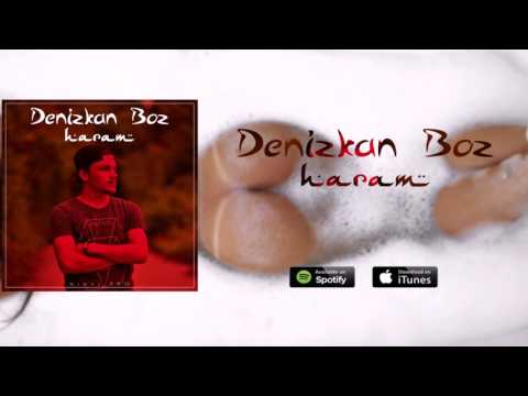 Denizkan Boz - Haram (Original Mix)