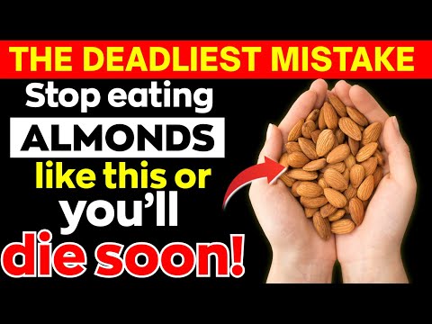 Eat Almonds? Avoid THESE 5 Dangerous MISTAKES | Almond Mistakes Senior MUST Know! | Senior Health