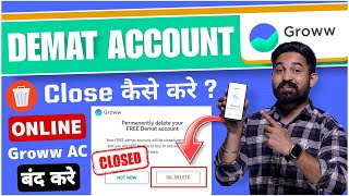 Close Groww Demat Account Online — Step-by-Step Guide & Transcript