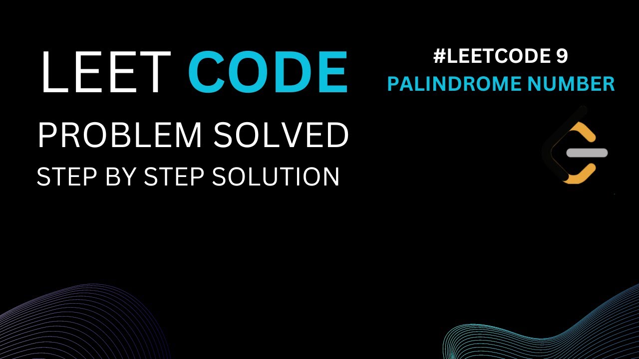 LeetCode Palindrome Number Explained | TYPESCRIPT | Problem #9 | Easy LeetCode Solution