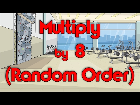 Multiply by 8 (Random Order) | Learn Multiplication | Multiply By Music | Jack Hartmann
