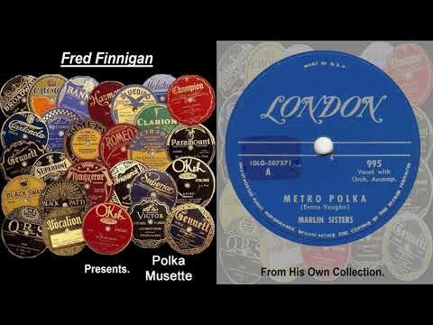 Marlin Sisters, The - Metro Polka(1951)