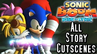 Sonic Boom: Rise of Lyric ALL CUTSCENES (Wii U) HD Part 1