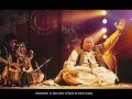 Nusrat Fateh Ali Khan Sanson Ki Mala Pe Complete English Subtitles