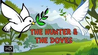 Jataka Tales - The Hunter & The Doves - Moral Stories for Kids - Animated / Cartoon Stories