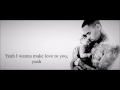 Chris Brown - Make Love Lyrics HD