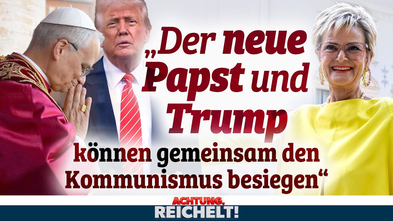 Gloria von Thurn und Taxis: „Gemeinsam können der Papst & Trump den Kommunismus besiegen“ | AR! 11.5