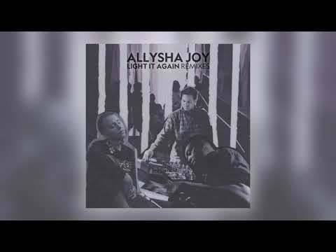 Allysha Joy - Better (Kaidi Tatham Remix) [Audio]
