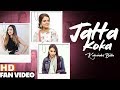 Jatta Koka (Fan Video) | Kulwinder Billa | Wamiqa Gabbi | Mandy Takhar | New Songs 2019