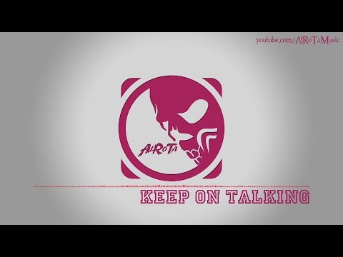 Keep On Talking by Anders Bothén - [RnB Music]