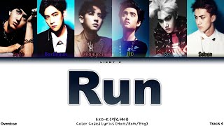 EXO-K (엑소케이) ⚹ Run | Color Coded Lyrics