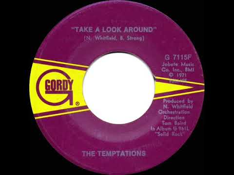1972 HITS ARCHIVE: Take A Look Around - Temptations (mono 45)