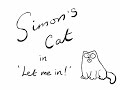 Humor Simon’s Cat: Let Me In!