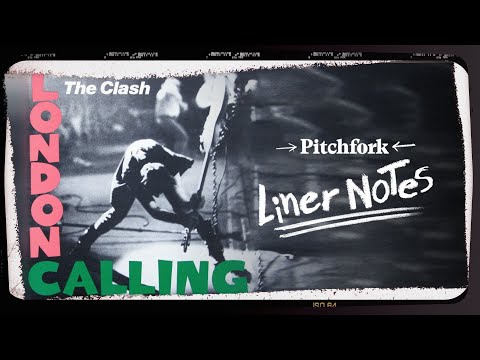 Explore The Clash’s London Calling (in 5 Minutes) | Liner Notes