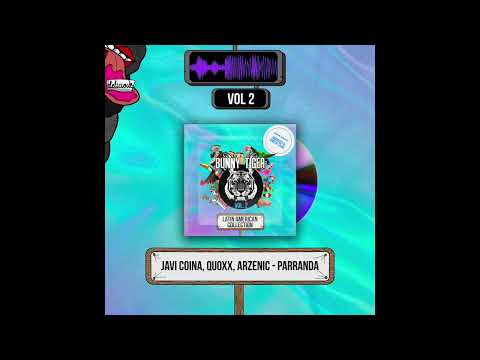 Javi Coina, Quoxx, Arzenic - PARRANDA [OUT NOW]