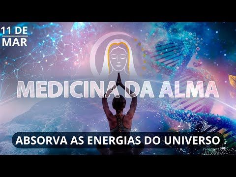 A HARMONIA DO SER HUMANO COM O UNIVERSO  | Medicina da Alma