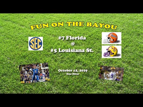 2019 Florida @ LSU One Hour