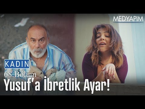 Ceyda'dan Yusuf'a ibretlik ayar!👏  - Kadın 68. Bölüm