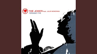 Release Me (Radio Edit) (feat. Julie McKenna)