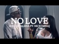 August Alsina No Love Ft Nicki Minaj