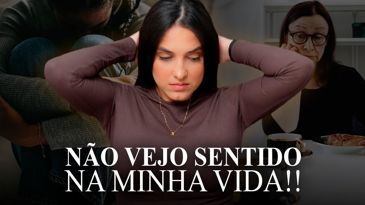 NÃO TENHO PROPÓSITO DE VIDA!