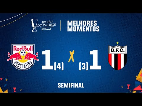 Bragantino 1 (4) x (3) 1 Botafogo - Melhores momentos da Semifinal do Troféu do Interior