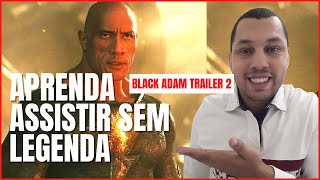 Adão Negro trailer 2 | Aprendendo inglês com Trailers