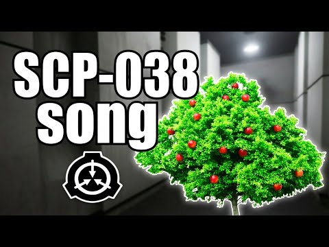 SCP-038 song (The Everything Tree)