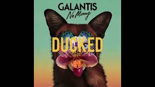 GALANTIS - NO MONEY (DUCKHEAD EDIT)