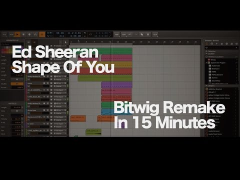 Ed Sheeran - Shape Of You - Bitwig Remake (How to make it in 15 Minutes)