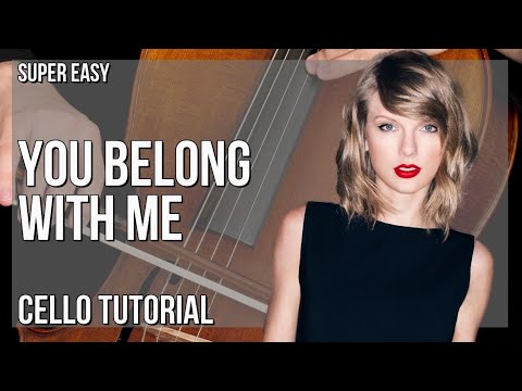 SUPER EASY: How to play You Belong With Me  by Taylor Swift on Cello (Tutorial)